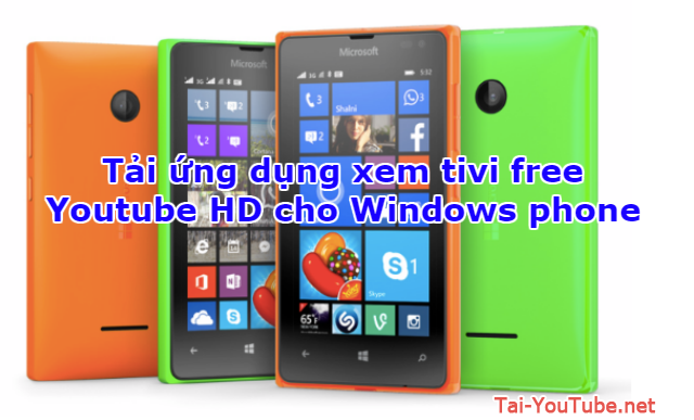 Tải ứng dụng xem tivi free - Youtube HD cho Windows phone + Hình 1